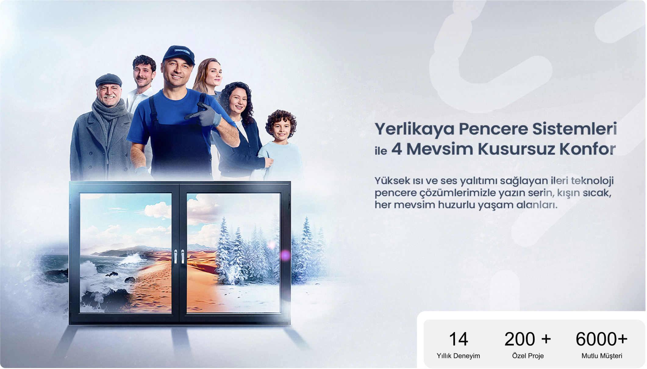 Yerlikaya pencere sistemleri ile dört mevsim kusursuz konfor